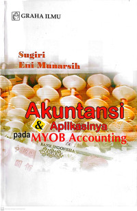Image of Akuntansi dan Aplikasinya pada MYOB Accounting