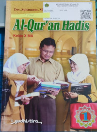 Image of AL-QURAN HADIS MA 1 KELAS X