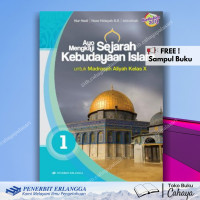 Image of AYO MENGKAJI SEJARAH KEBUDAYAAN ISLAM MA KELAS X
