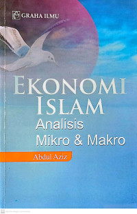 Image of Ekonomi Islam: Analisis Mikro dan Makro