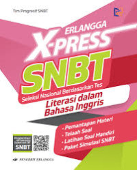 Image of ERLANGGA X-PRESS SNBT 2024: LITERASI DALAM BAHASA INGGRIS