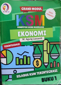 Image of GRAND MODUL KOMPETISI SAINS MADRASAH (KSM) EKONOMI BUKU 1