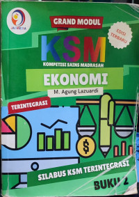 Image of GRAND MODUL KOMPETISI SAINS MADRASAH (KSM) EKONOMI BUKU 2