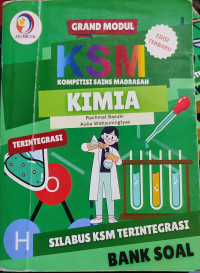 Image of GRAND MODUL KOMPETISI SAINS MADRASAH (KSM) KIMIA BANK SOAL 4