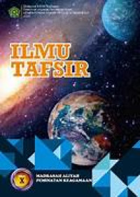 Image of ILMU TAFSIR KELAS X PEMINATAN AGAMA (BUKU GURU)