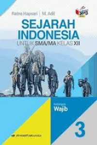Image of SEJARAH INDONESIA SMA/MA WAJIB KELAS XII