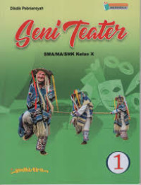 Image of SENI TEATER 1 KURIKULUM MERDEKA (KELAS X)