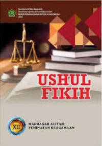 Image of USHUL FIKIH KELAS XII MA PEMINATAN KEAGAMAAN (BUKU GURU)